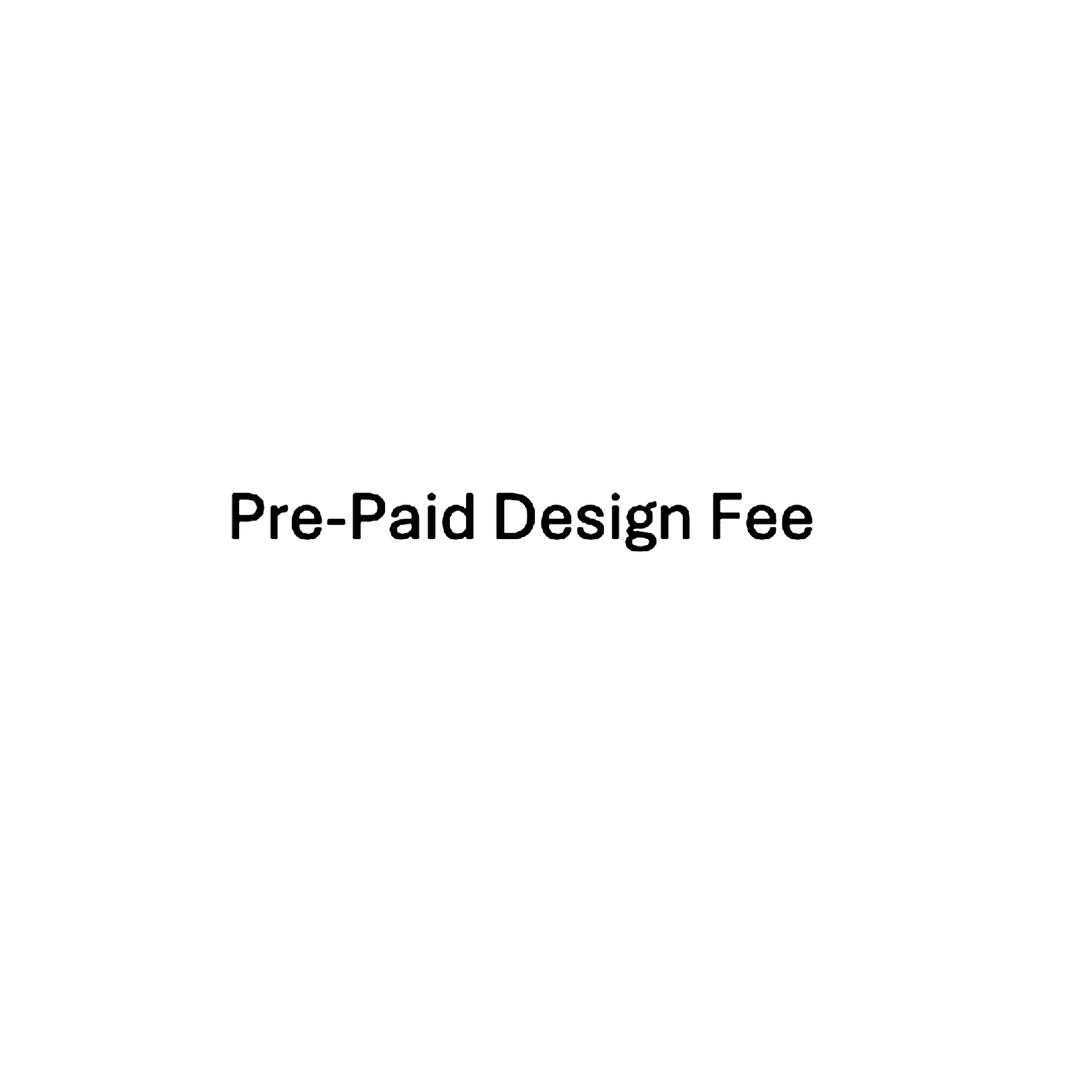 Custom Bracelet Pre-Paid Design Fee